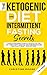 The Ketogenic Diet and Inte...