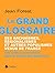 LE GRAND GLOSSAIRE DES ARCHAISMES, REGIONALISMES ET by FOREST JEAN
