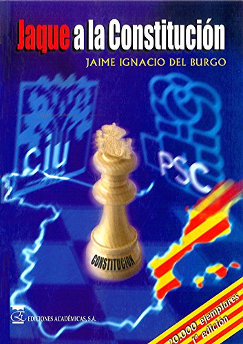 Jaque a la constitución (Spanish Edition)