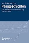 Paargeschichten: Zur performativen Herstellung von Intimität (German Edition)