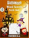 Halloween Word Search Puzzle Book For Kids 4-6: Large Print Word Search, Word Search Book, Halloween Puzzles, Word Find
