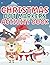 Christmas Dot Markers Activity Book by Chloe Green
