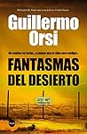 Fantasmas del desierto (Spanish Edition)