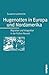 Hugenotten in Europa und Nordamerika: Migration und Integration in der Frühen Neuzeit
