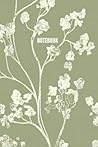 Notebook: sage green floral lined notebook