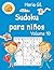 Sudoku para niños, Volume 10 by Maria Gil