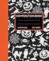 Composition Notebook Halloween: Composition Halloween Notebook, Halloween Notebook for Kids, 200 7.5x9.25 Wide Ruled Pages