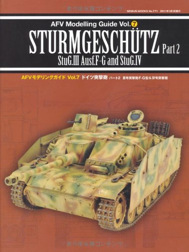 AFV Modeling Guide Vol.7 STURMGESCUTZ Part 2 (GEIBUN MOOKS 771)