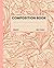 Boho Composition Notebook: ...