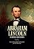 Abraham Lincoln (Portuguese Edition)
