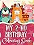 My 2-nd Birthday Colouring ...