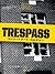 TRESPASS Street Art Culture...