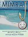 MIMRA: Marshall Islands Marine Resources Authority: Annual Report FY2020 (Marshall Islands Marine Resources Authority (MIMRA) Annual Reports)