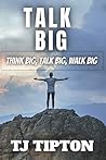 Talk Big (The Big Series)