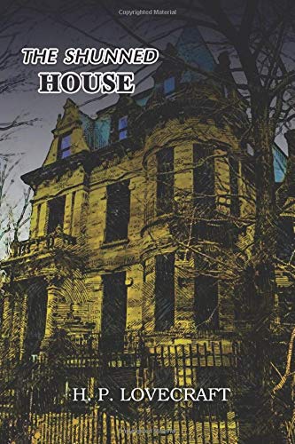 The Shunned House: Annotated