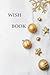 Christmas Wish Book: Notebo...