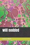 Will nodded