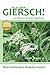 Alles über Giersch: Giersch...