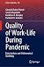 Quality of Work-Life During Pandemic: Data Analysis and Mathematical Modeling (Studies in Big Data Book 100)
