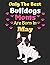 Only The Best Bulldogs Moms...