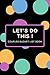 Let's Do This Couples Bucket List Book by Susan Hawkins