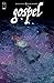 Gospel #4 by Will Morris