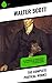 The Complete Poetical Works: The Minstrelsy of the Scottish Border, The Lady of the Lake, German Ballads, The Field of Waterloo
