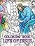 Life of Jesus Coloring Book