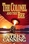 The Colonel and the Bee The Colonel and the Bee