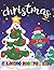 Christmas Coloring Book For...