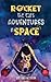 Rocket the Cat's adventures in Space