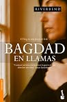 Bagdad en llamas Bagdad en llamas