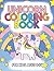Unicorn Coloring Book for Kids Ages 8-12 by Jonathan Mason