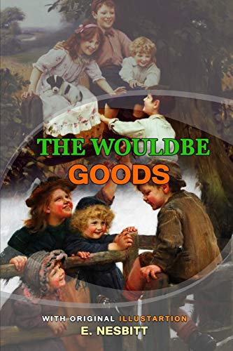 The Wouldbegoods