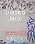 DiabetiJeux: CONNAISSANCE, AFFECTIVITE ET EMPATHIE POUR LES ENFANTS (French Edition)