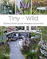 Tiny & Wild: Buil...