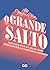 O Grande salto
