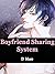 Boyfriend Sharing System: Volume 8