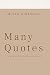 Many Quotes: A quote for each occasion