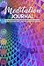 Meditation Journal - Record...