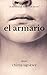 El Armario (Spanish Edition)