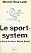 Le sport system (French Edition)