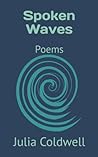Spoken Waves: Poems Spoken Waves: Poems