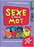 Sexe, ce drôle de mot (Hors-collection) (French Edition)