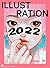 ILLUSTRATION 2022 by 平泉 康児