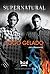 Supernatural. Fogo Gelado