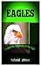 EAGLES by Nathaniel Johnson