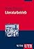 Literaturbetrieb