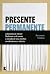 Presente Permanente by Suzanne Corkin