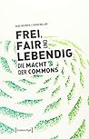 Frei, fair und le...